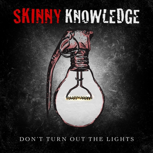 Skinny Knowledge - Don't Turn Out The Lights (2021)