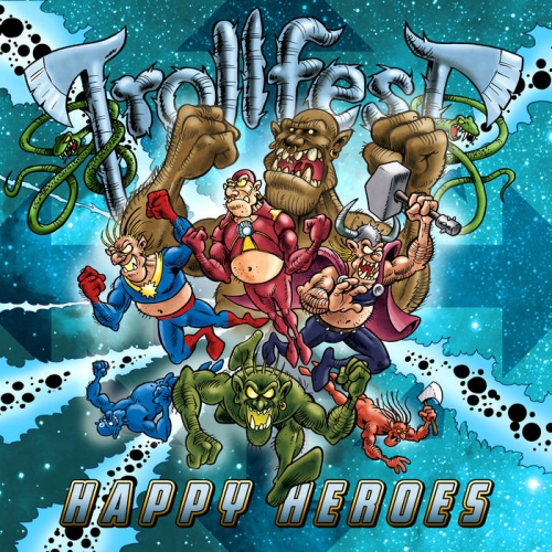 Trollfest - Happy Heroes (2021)