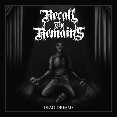 Recall the Remains - Dead Dreams (EP) (2021)