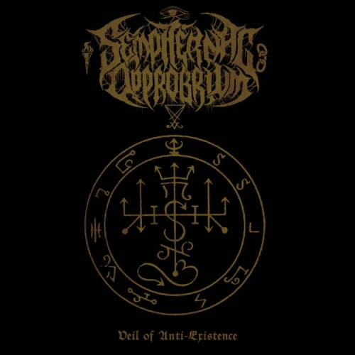 Sempiternal Opprobrium - Veil of Anti-Existence (2021)