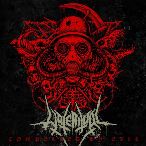 Hate Ritual - Compelled by Evil (2021)