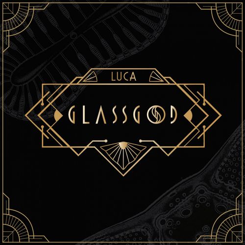 Glassgod [feat. Liv Kristine] - Luca (2021)