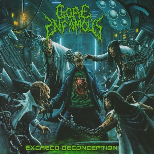 Gore Infamous - Excaeco Deconception (2021)