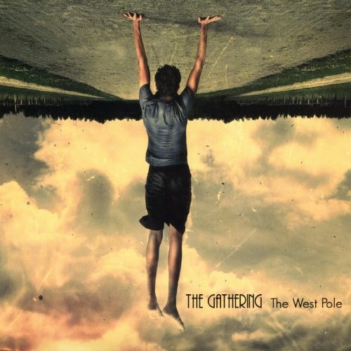 The Gathering - Тhе Wеst Роlе (2009)