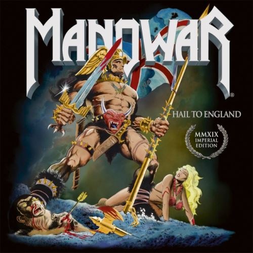 Manowar - Наil То Еnglаnd (1984) [2019]