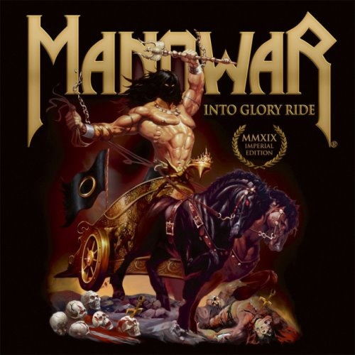Manowar - Intо Glоrу Ridе (1983) [2019]