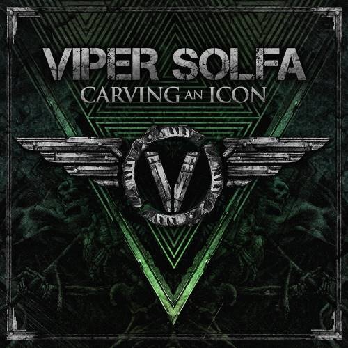 Viper Solfa - Саrving Аn Iсоn (2015)