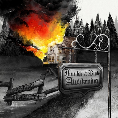 Unsound Foundation - Inn for a Rude Awakening (2021)