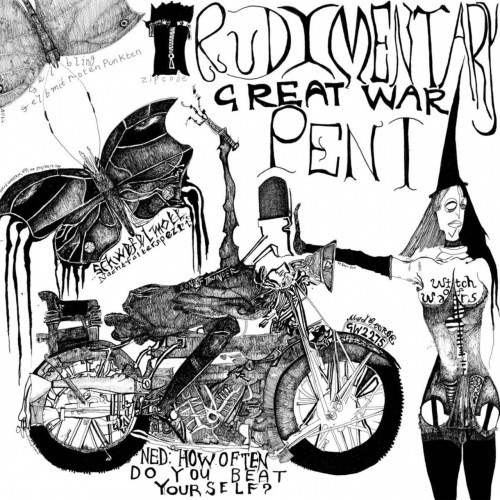 Rudimentary Peni - Great War (2021)