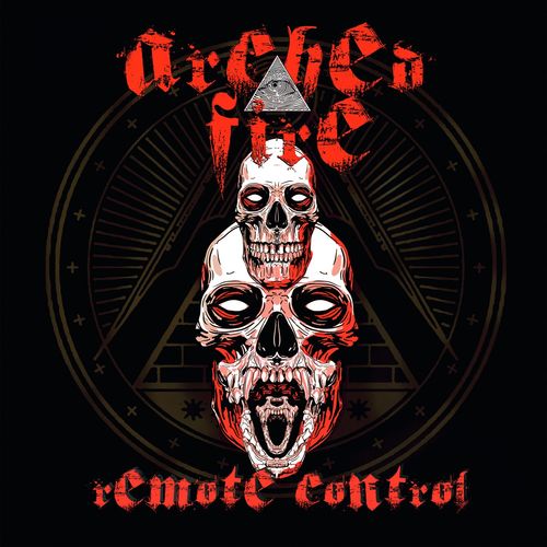 Arched Fire - Remote Control (2021)