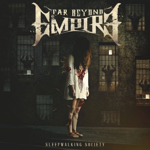 Far Beyond Empire - Sleepwalking Society (2021)