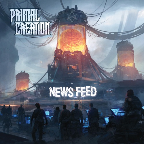 Primal Creation - News Feed (2021)