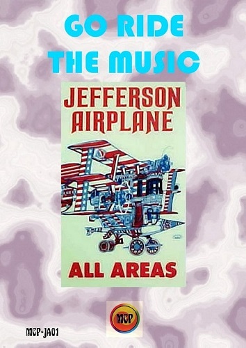 Jefferson Airplane - Go Ride The Music 1967-1970