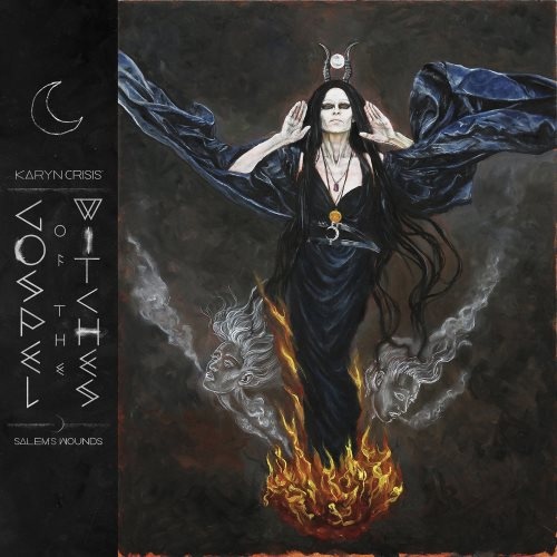 Karyn Crisis' Gospel Of The Witches - Sаlеm's Wоunds (2015)
