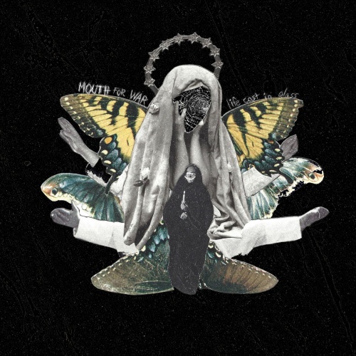 Mouth For War -  (2021)