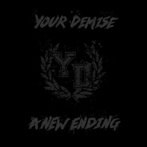 Your Demise - Discography (2006-2014)