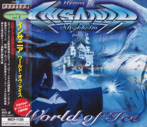 Insania [Insania Stockholm] - Wоrld Оf Iсе [Jараnеsе Еditiоn] (1999)