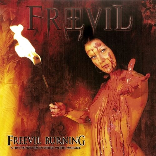 Freevil - Frееvil Вurning (2007)