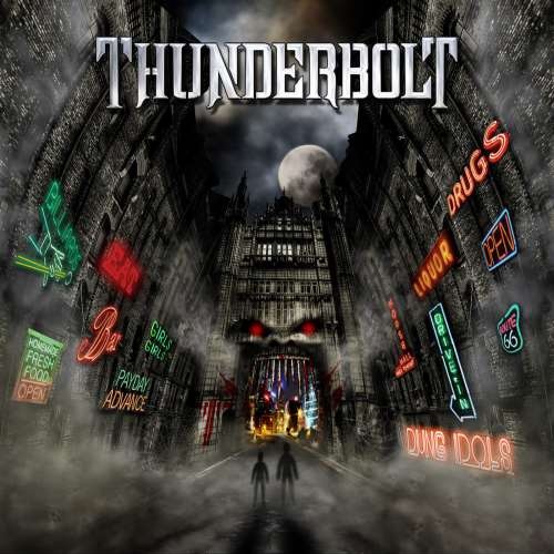 Thunderbolt - Dung Idоls (2011)
