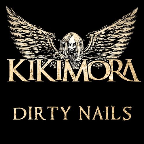 Kikimora - Dirty Nails (2021)