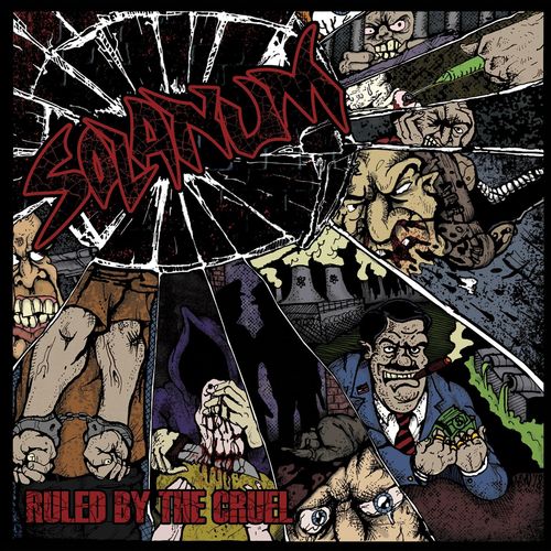 Solanum - Ruled by the Cruel (2021)