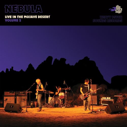 Nebula - Live In the Mojave Desert, Vol. 2 (2021)