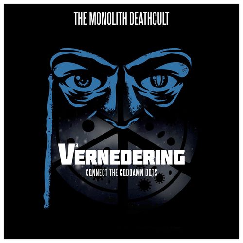 The Monolith Deathcult - Vernedering - Connect the Goddamn Dots (2021)