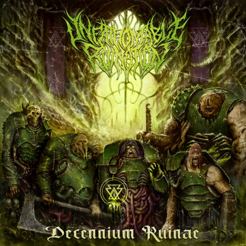 Unfathomable Ruination - Decennium Ruinae (EP) (2021)