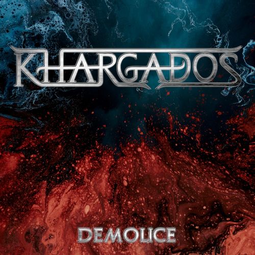 Khargados - Demolice (2021)