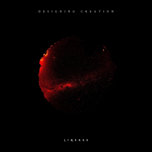Designing Creation - Lineage (2021)