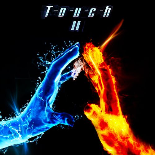 Touch - Touch II (Deluxe Edition) (2021)