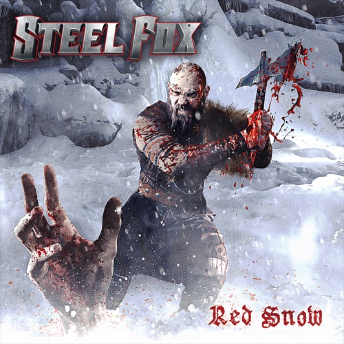 Steel Fox - Red Snow (2021)