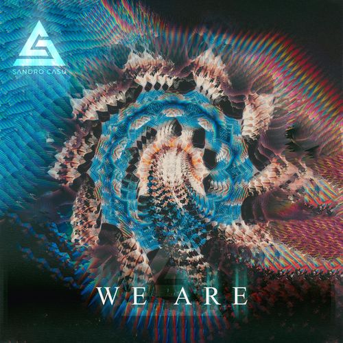 Sandro Casu - We Are (2021)