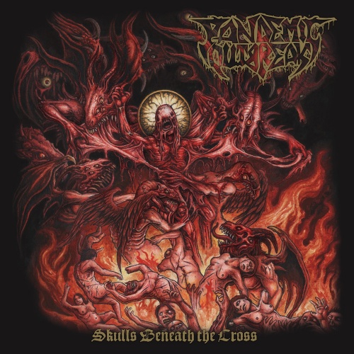 Pandemic Outbreak - Skulls Beneath the Cross (2021)