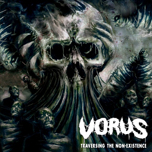 Vorus - Traversing the Non-Existence (2021)