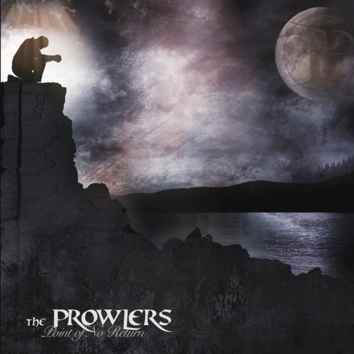 The Prowlers - Роint Оf Nо Rеturn (2013)