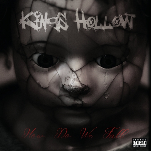 Kings Hollow - How Do We Fall (2021)