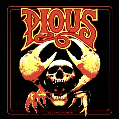 Pious - The Crawling Head (2021)