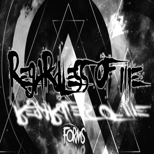 Regardless of Me - Forms (2021)