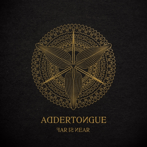 Addertongue - Far Is Near (2021)