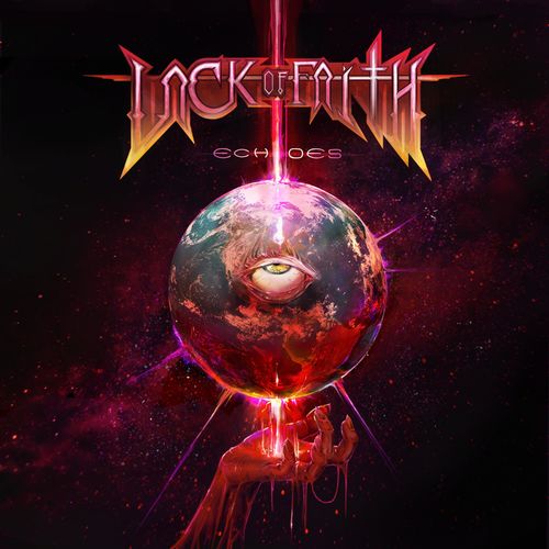Lack of Faith - Echoes (2021)