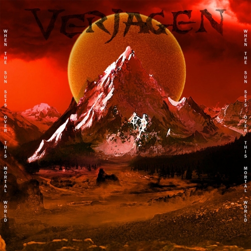 Verjagen - When The Sun Sets Over This Mortal World (2021)