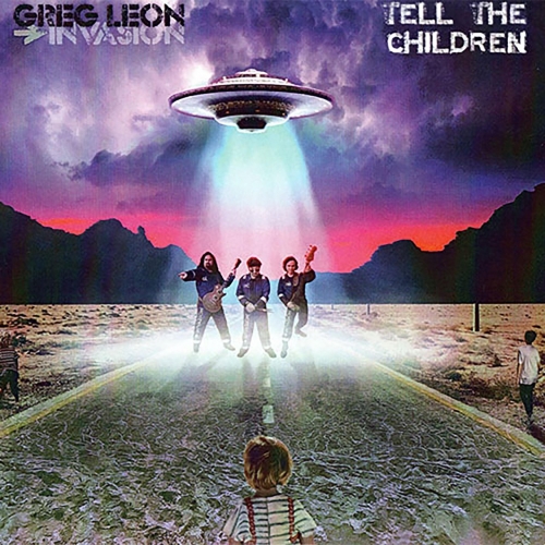 Greg Leon Invasion - Tell the Children (2021)