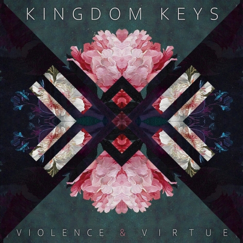 Kingdom Keys - Violence & Virtue (2021)