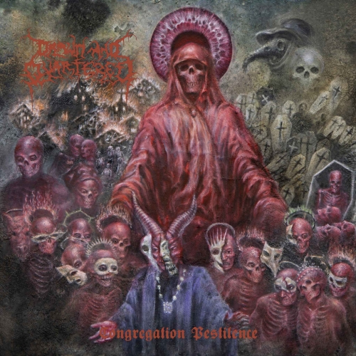 Drawn and Quartered - Congregation Pestilence (2021)