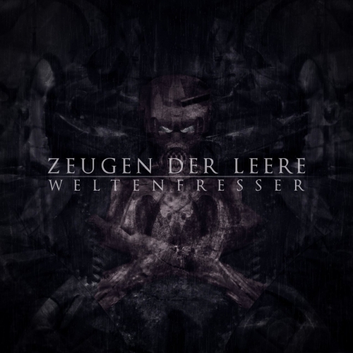 Zeugen der Leere - Weltenfresser (2021)