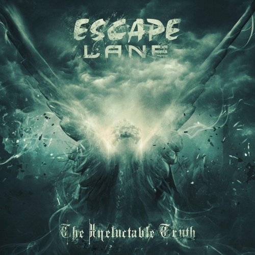 Escape Lane - The Ineluctable Truth (2021)