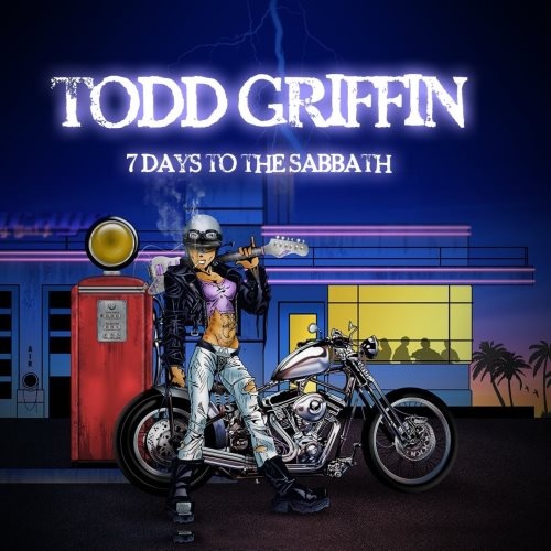 Todd Griffin - 7 Dауs То Тhе Sаbbаth (2015)