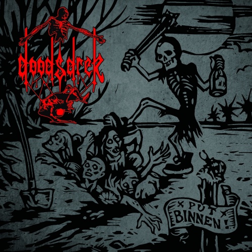 Doodsdrek - Put Binnen! (2021)