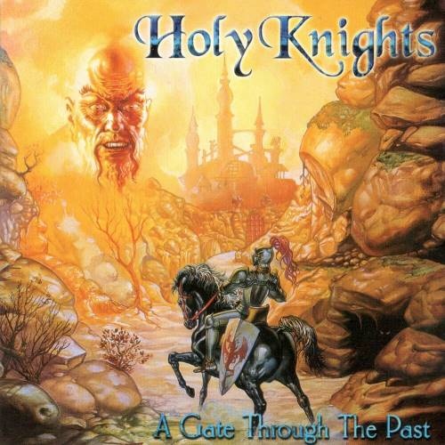 Holy Knights - А Gаtе Тhrоugh Тhе Раst (2002)